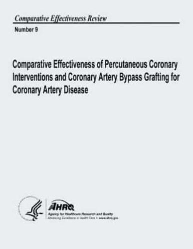 Comparative Effectiveness of Percutaneous Coronary Interventions and Coronary Artery Bypass Grafting for Coronary Artery Disease