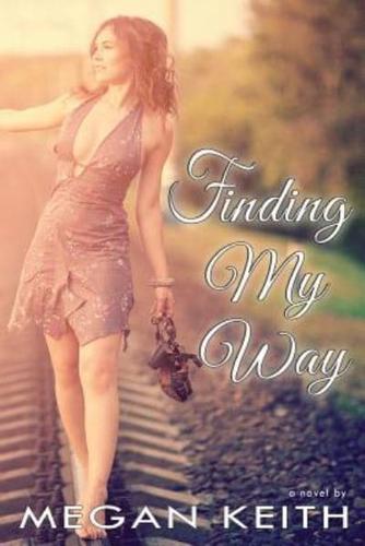 Finding My Way