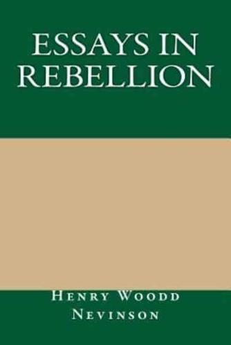 Essays in Rebellion