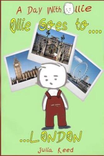 Ollie Goes to London