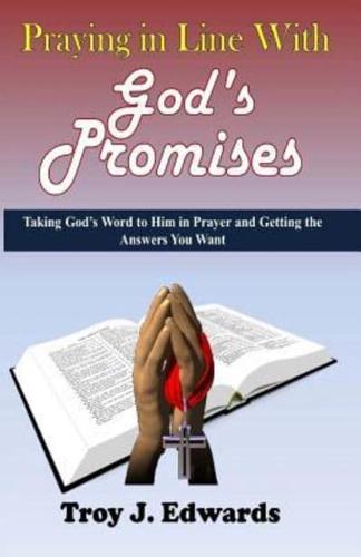 Praying in Line With God's Promises