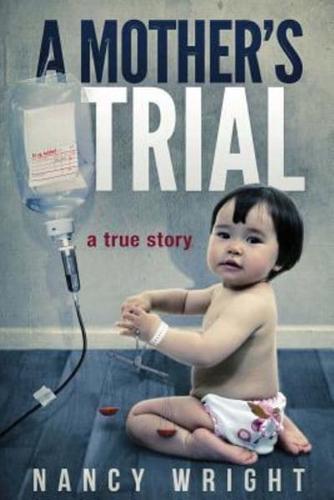 A Mother's Trial