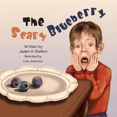 The Scary Blueberry
