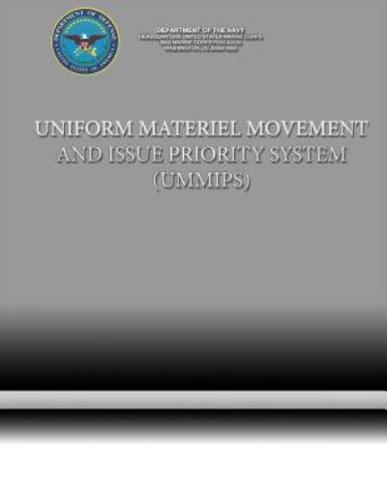 Uniform Materiel Movement and Issue Priority System (Ummips)