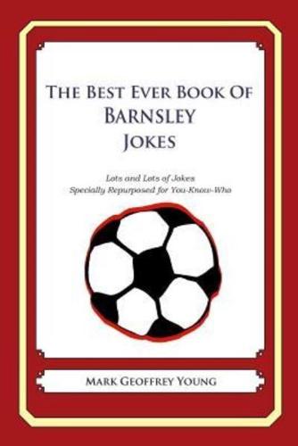 The Best Ever Book of Barnsley Jokes