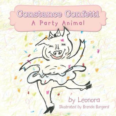 Constance Confetti: A Party Animal