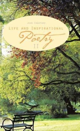 Life and Inspirational Poetry: II