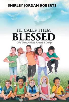 He Calls Them Blessed