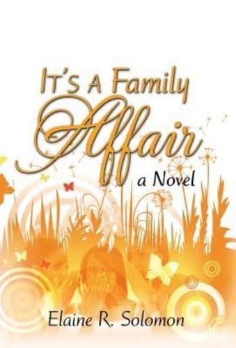 It's a Family Affair: A Novel