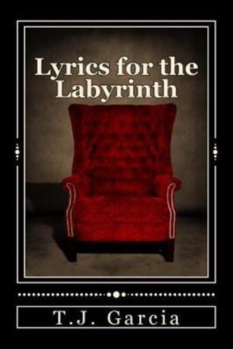 Lyrics for the Labyrinth