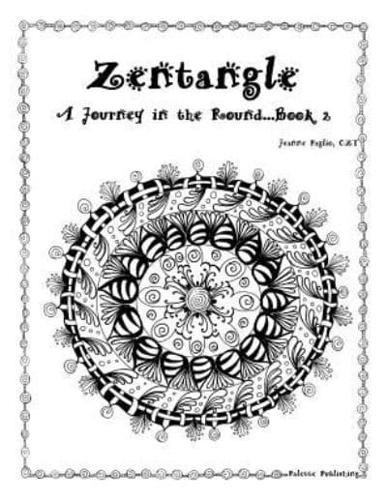 Zentangle - A Journey in the Round Book 2