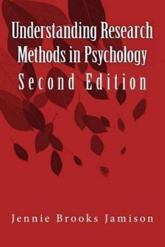 Understanding Research Methods in Psychology