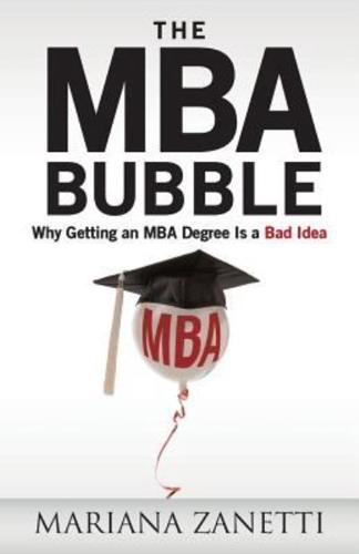The MBA Bubble