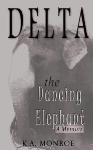 Delta the Dancing Elephant