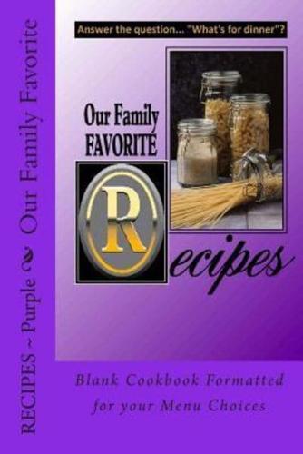 Our Family Favorite Recipes - Purple