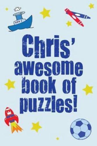 Chris' Awesome Book Of Puzzles!