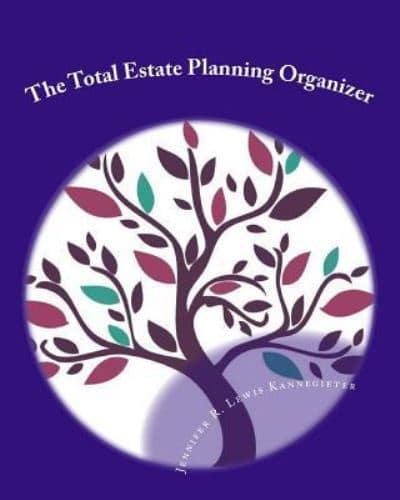 The Total Estate Planning Organizer