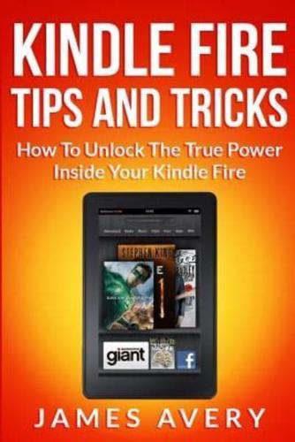 Kindle Fire Tips and Tricks