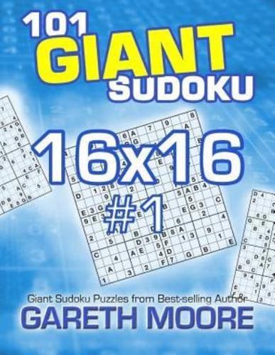 101 Giant Sudoku 16X16 #1