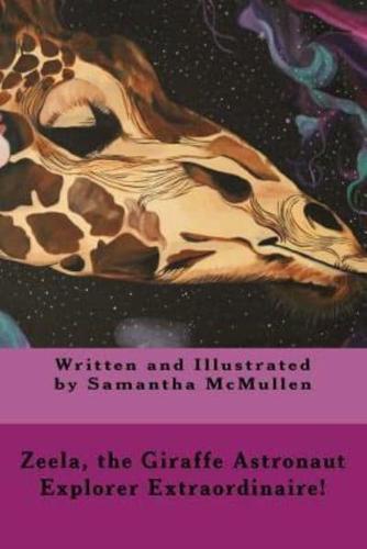 Zeela the Giraffe Astronaut