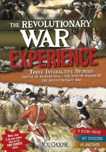 The Revolutionary War Experience