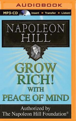 Grow Rich! With Peace of Mind