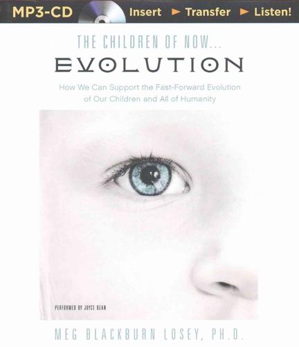 The Children of Now... Evolution