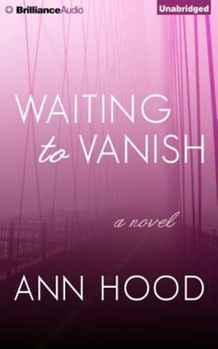 Waiting to Vanish