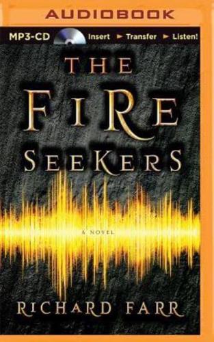 The Fire Seekers
