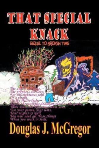 That Special Knack: A Sequel to Broken Time
