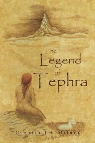 The Legend of Tephra