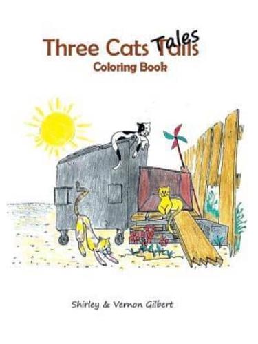 Three Cats Tales: Coloring Book