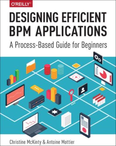 Designing Efficient BPM Applications