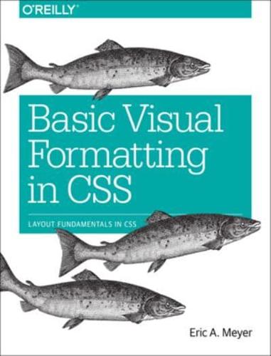 Basic Visual Formatting in CSS