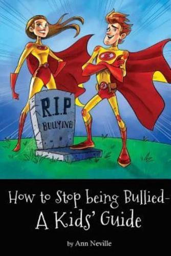 How to Stop Being Bullied