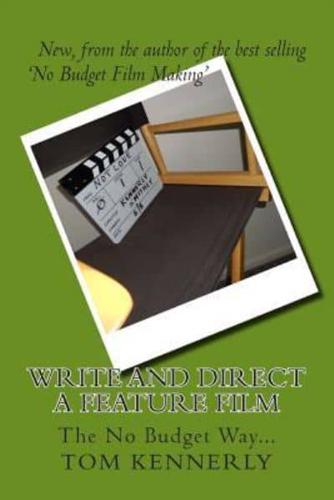 Write and Direct a Feature Film