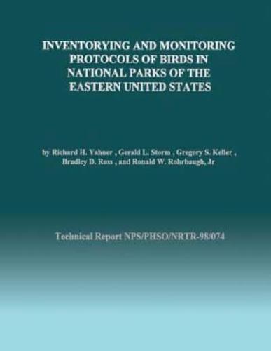 Inventorying and Monitoring Protocols of Birds in National Parks of the Eastern United States
