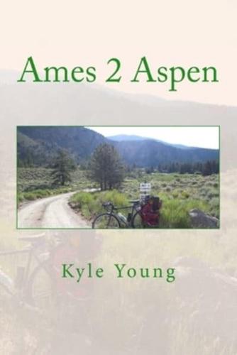 Ames 2 Aspen