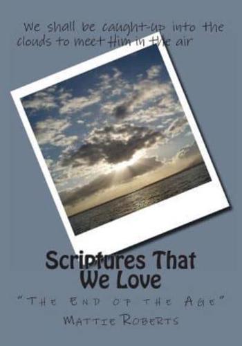 Scriptures That We Love