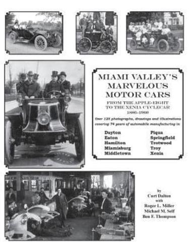 Miami Valley's Marvelous Motor Cars