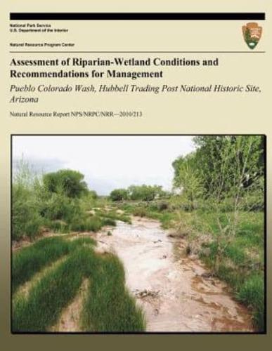 Assessment of Riparian-Wetland Conditions and Recommendations for Management