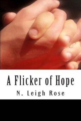 A Flicker of Hope