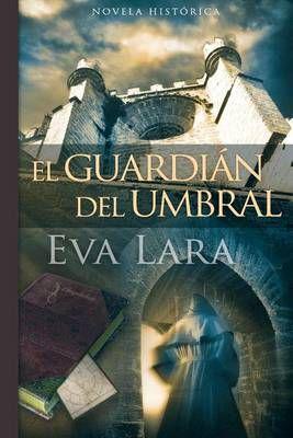 El guardián del umbral / The Guardian of the Threshold