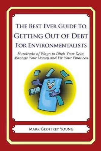 The Best Ever Guide to Getting Out of Debt for Environmentalists