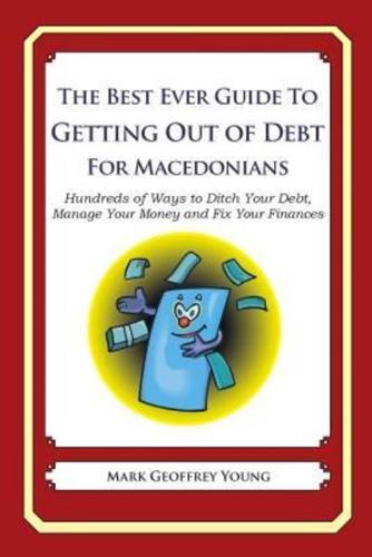 The Best Ever Guide to Getting Out of Debt for Macedonians