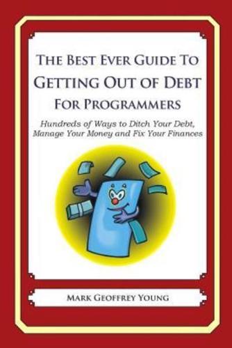 The Best Ever Guide to Getting Out of Debt for Programmers