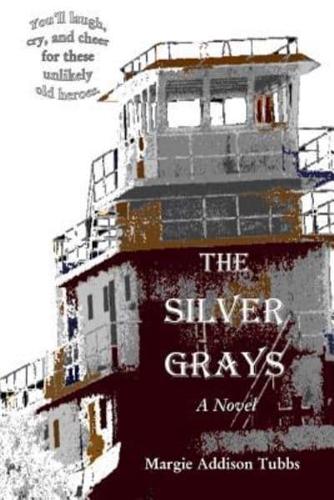 The Silver Grays