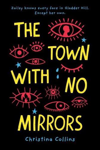 The Town With No Mirrors