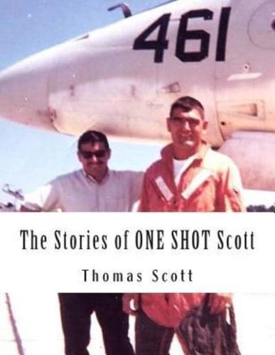 The Stories of One Shot Scott