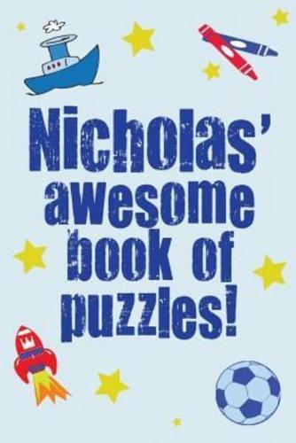 Nicholas' Awesome Book Of Puzzles!